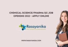 Chemical Science/Pharma QC Job Opening 2022 - Apply Online