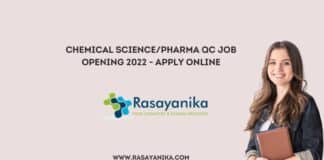 Chemical Science/Pharma QC Job Opening 2022 - Apply Online