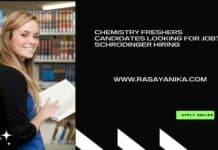 Chemistry Freshers Candidates Looking For Job? - Schrodinger Hiring