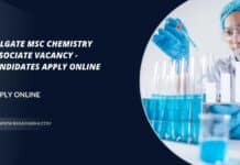 Colgate MSc Chemistry Associate Vacancy - Candidates Apply Online