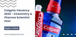 Colgate Vacancy 2022 - Chemistry & Pharma Scientist Post