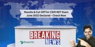 Exam Results & Cut-Off For CSIR NET Exam June 2022 Declared - Check Now