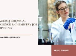 Godrej Chemical Science & Chemistry Job Opening 2022