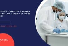 Govt BECIL Chemistry & Pharma Multiple Job - Salary up to Rs 50,000