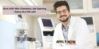 Govt IUAC MSc Chemistry Job Opening - Salary Rs 2.08 Lakh