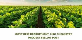 Govt KFRI Recruitment: MSc Chemistry Project Fellow Post