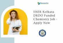 IISER Kolkata DRDO Funded Chemistry Job - Apply Now