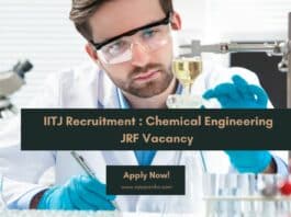 IITJ Recruitment : Chemical Engineering JRF Vacancy