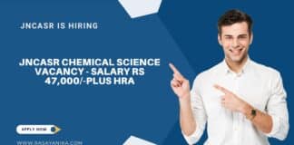JNCASR Chemical Science Vacancy - Salary Rs 47,000/-plus HRA