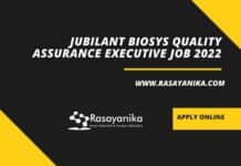 Jubilant Biosys Quality Assurance Executive Job 2022