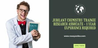 Jubilant Chemistry Trainee Research Associate - 1 Year Experience Required
