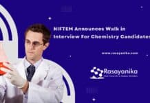 NIFTEM Announces Walk in Interview For Chemistry Candidates