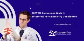 NIFTEM Announces Walk in Interview For Chemistry Candidates