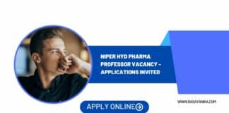 NIPER Hyd Pharma Professor Vacancy - Applications Invited