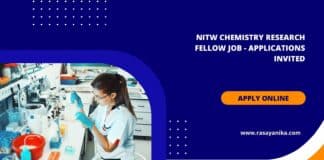 NITW Chemistry Research Fellow Job - Applications Invited