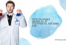 P&G Pharma Medical & Technical Affairs Job - Apply Online