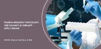 Pharma Research Toxicology Job Vacancy @ Jubilant - Apply Online