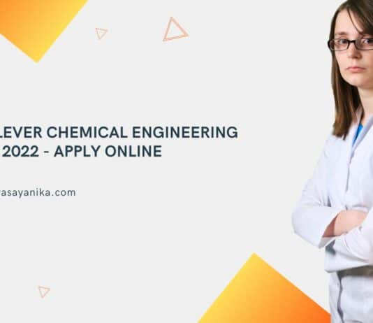 Unilever Chemical Engineering Job 2022 - Apply Online