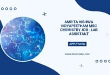 Amrita Vishwa Vidyapeetham MSc Chemistry Job - Lab Assistant