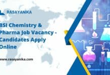 BSI Chemistry & Pharma Job Vacancy - Candidates Apply Online