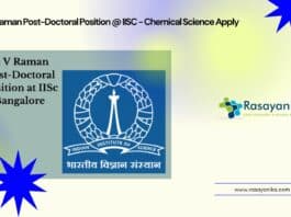 C V Raman Post-Doctoral Position @ IISC - Chemical Science Apply