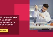 CSIR CDRI Pharma JRF Vacancy - Attend Walk In - Check Details