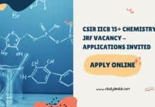 CSIR IICB 15+ Chemistry JRF Vacancy - Applications Invited