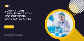 Clariant Lab Chemist Vacancy - MSc Chemistry Candidates Apply