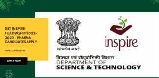 DST Inspire Fellowship 2022-2023 - Pharma Candidates Apply