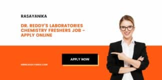 Dr. Reddy's Laboratories Chemistry Freshers Job - Apply Online