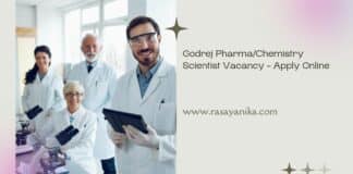 Godrej Pharma/Chemistry Scientist Vacancy - Apply Online