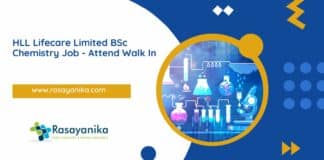 HLL Lifecare Limited BSc Chemistry Job - Attend Walk In
