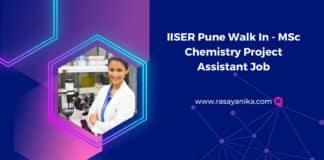 IISER Pune Walk In - MSc Chemistry Project Assistant Job