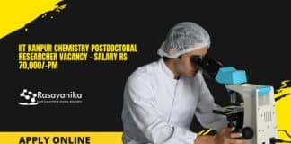 IIT Kanpur Chemistry Postdoctoral Researcher Vacancy - Salary Rs 70,000/-pm