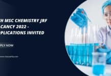 IITH MSc Chemistry JRF Vacancy 2022 - Applications Invited