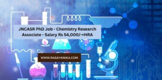 JNCASR PhD Job - Chemistry Research Associate - Salary Rs 54,000/-+HRA