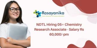 NDTL Hiring 05+ Chemistry Research Associate - Salary Rs 60,000/-pm