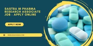 SASTRA M Pharma Research Associate Job - Apply Online