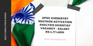 UPSC Chemistry Neutron Activation Analysis Scientist Vacancy - Salary Rs 1.77 Lakh