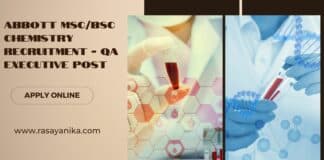 Abbott MSc/BSc Chemistry Recruitment - QA Executive Post