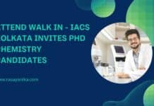 Attend Walk in - IACS Kolkata Invites PhD Chemistry Candidates