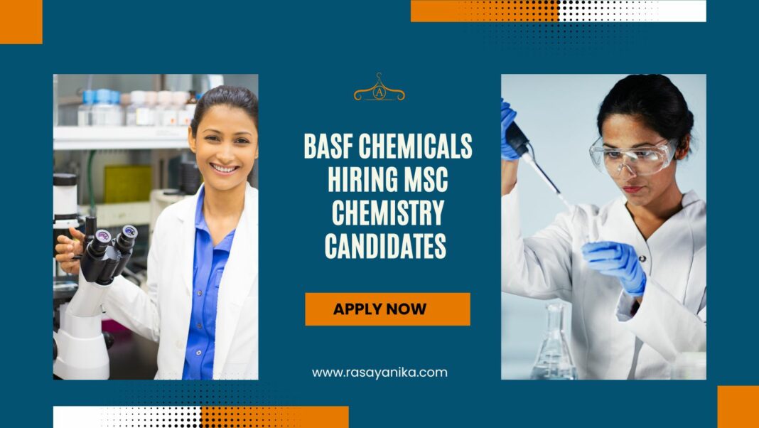 BASF Chemicals Hiring MSc Chemistry Candidates - Apply Now