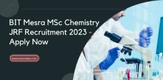 BIT Mesra MSc Chemistry JRF Recruitment 2023 - Apply Now