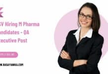 BSV Hiring M Pharma Candidates - QA Executive Post