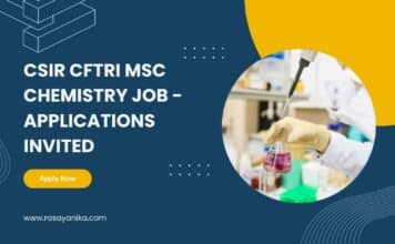 CSIR CFTRI MSc Chemistry Job – Applications Invited CSIR CFTRI MSc Chemistry Job - Applications Invited