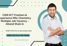 CSIR IICT Freshers & Experience MSc Chemistry Multiple Job Vacancy - Attend Walk in