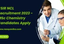 CSIR NCL Recruitment 2023 - MSc Chemistry Candidates Apply