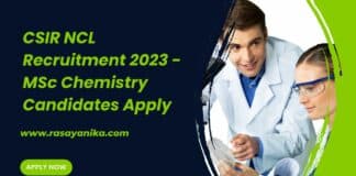 CSIR NCL Recruitment 2023 - MSc Chemistry Candidates Apply