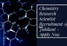 Chemistry Research Scientist Recruitment @ Jubilant - Apply Now