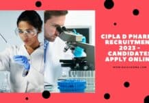 Cipla D Pharma Recruitment 2023 - Candidates Apply Online